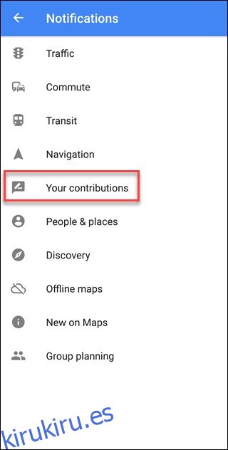Menú de notificaciones de Google Maps con la leyenda Tus contribuciones