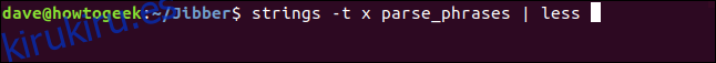 strings -tx parse_phrases |  menos en una ventana de terminal