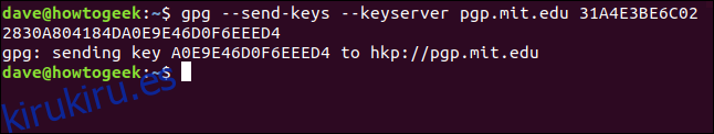 la clave de confirmación se ha enviado al servidor de claves en una ventana de terminal