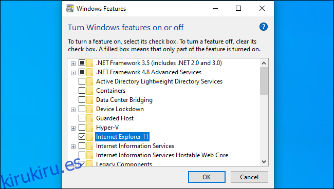 Habilitación de Internet Explorer desde las características de Windows.