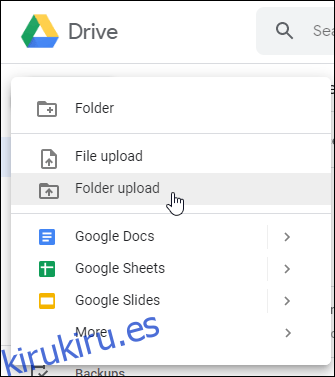 Opciones de carga de carpetas o archivos web de Google Drive