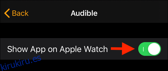 Toque la palanca para desactivar la aplicación para que no aparezca en Apple Watch