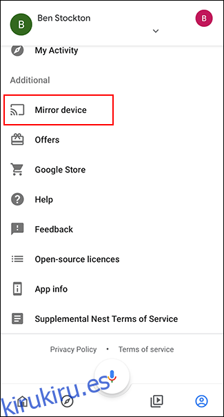 En la pestaña Cuentas de la aplicación Google Home, toque Dispositivo espejo