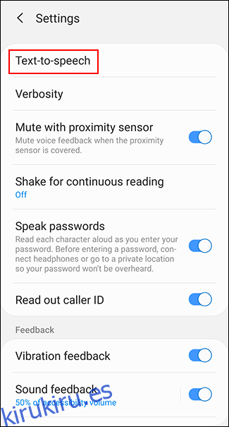 Toque Salida de texto a voz o de texto a voz, según su dispositivo Android