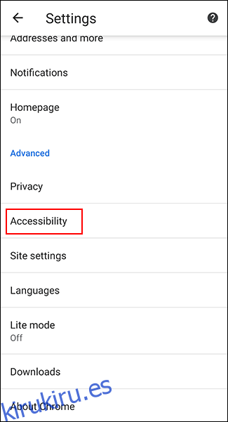 En la configuración de Chrome, toque Accesibilidad