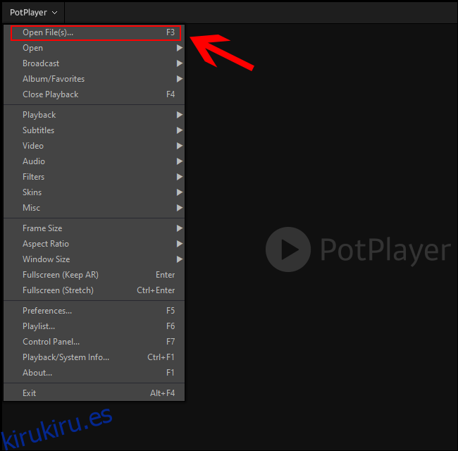 En PotPlayer, haga clic derecho en la interfaz, luego haga clic en Abrir archivos