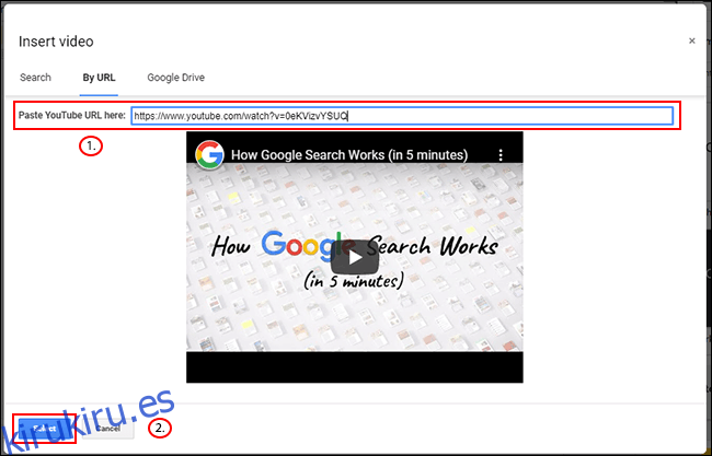 En el menú Insertar video de Presentaciones de Google, haga clic en la pestaña Por URL, pegue la URL de YouTube y luego haga clic en Seleccionar