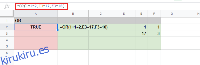 La función OR y tres argumentos con un resultado VERDADERO en una hoja de cálculo de Google Sheets.