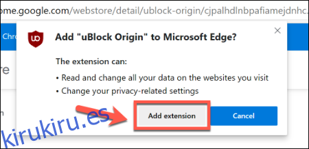 Haga clic en Agregar extensión para agregar una extensión de Chrome en Edge