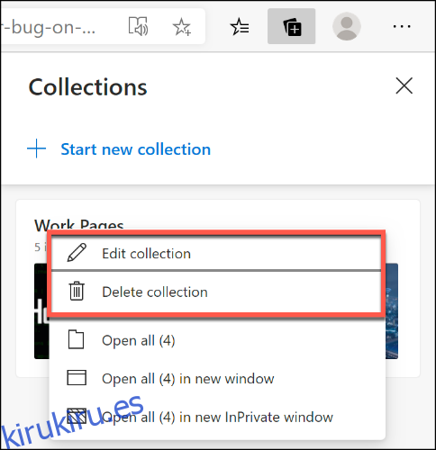 Haga clic con el botón derecho en una colección de Microsoft Edge y haga clic en Editar colección o Eliminar colección para cambiar el nombre o eliminarla