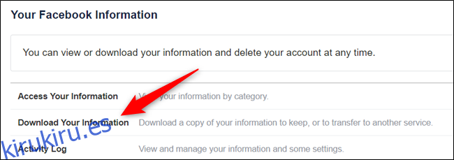 Puede hacer una copia de seguridad de todos sus datos de Facebook descargándolos desde la siguiente opción de Configuración.