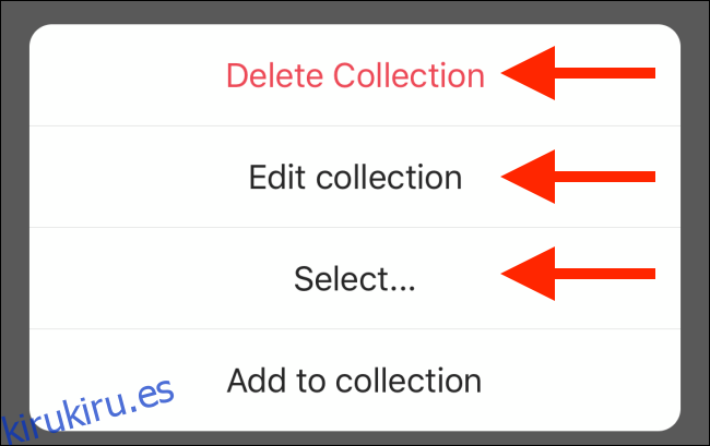 Elija una opción para editar la colección