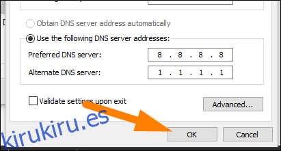 Escriba las direcciones del servidor DNS y luego haga clic en 