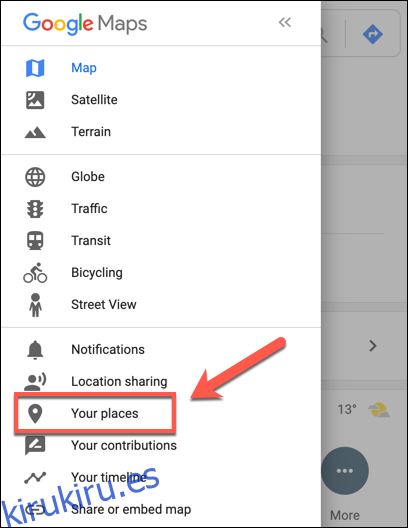 Presiona la opción Tus lugares en Google Maps