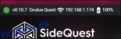 SideQuest conectado a un visor Oculus Quest.