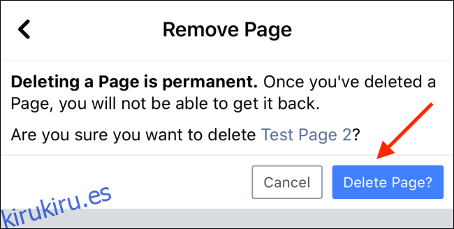 Toque el botón Eliminar página para eliminar su página de Facebook