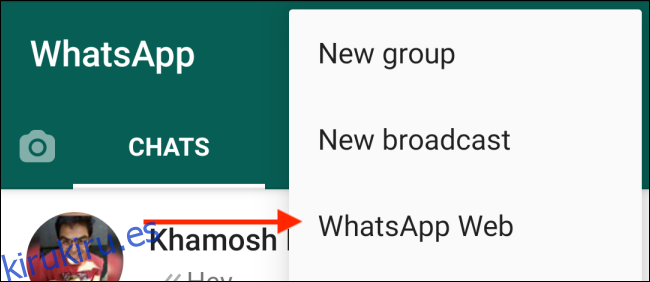 Elija WhatsApp Web desde Android