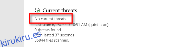 Sin amenazas actuales en Microsoft Defender en Windows 10