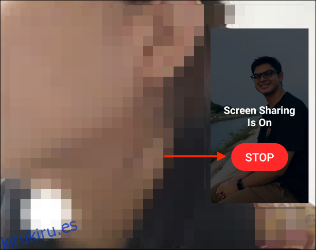Toque Detener para dejar de compartir la pantalla en Android
