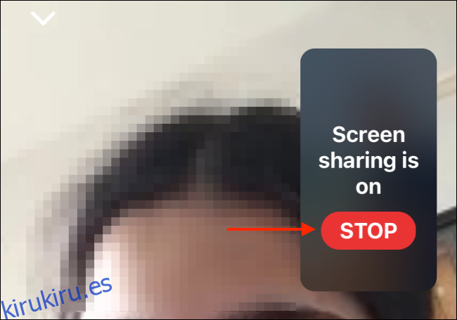 Toque Detener para dejar de compartir la pantalla en el iPhone