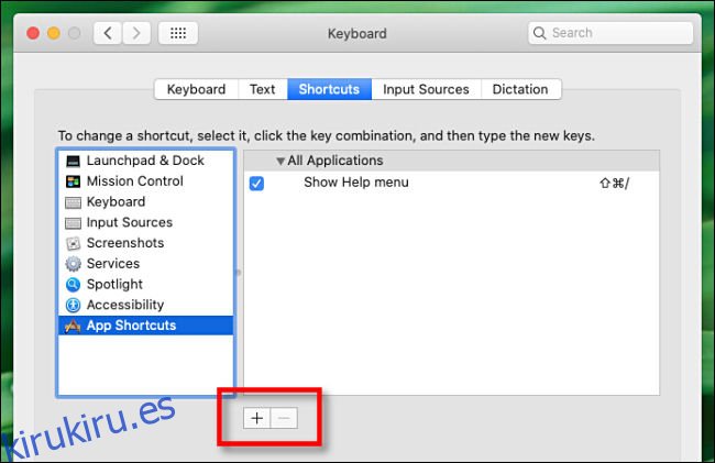 Haga clic en el signo más (+) para agregar un atajo de teclado.