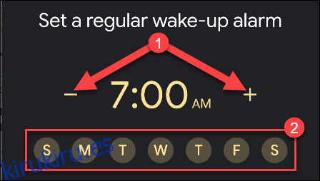 Toque los signos menos y más para establecer una hora de alarma y luego toque los días de la semana en que desea usarlo.