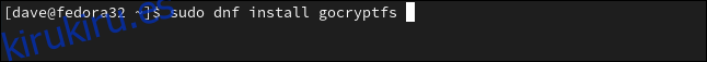 sudo dnf instala gocryptfs en una ventana de terminal