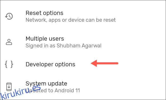 Ingrese las opciones de desarrollador en Android