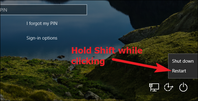 Mantenga presionada la tecla Mayús mientras hace clic en Reiniciar en Windows 10