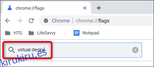Vaya a chrome: // flags y luego pegue escritorios virtuales en la barra de búsqueda.