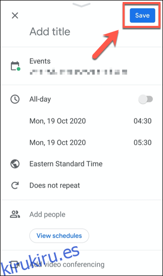 Guarde un evento de Google Calendar tocando el 