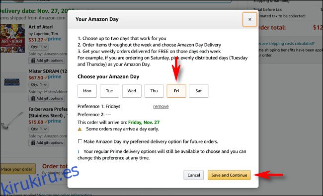 Seleccione uno o dos días de entrega de Amazon Day y luego haga clic o toque 