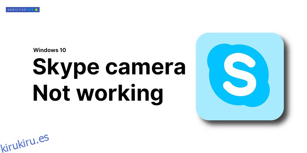 La cámara de Skype no funciona en Windows 10