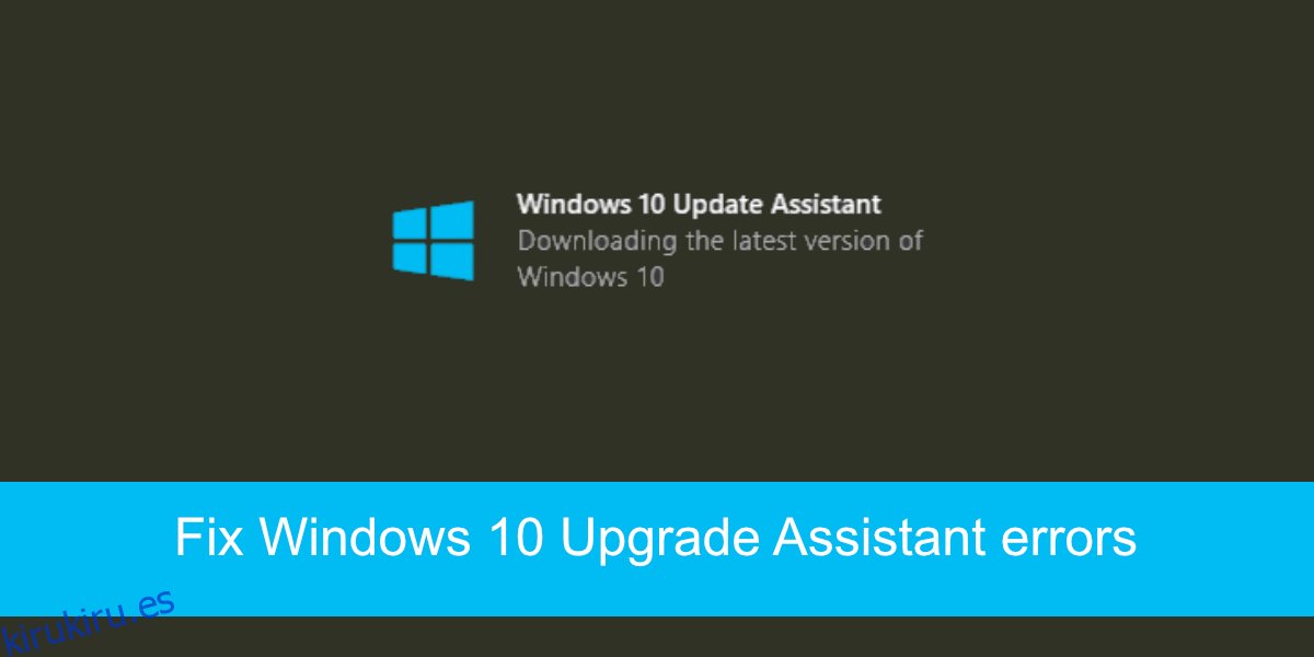 Errores del Asistente de actualización de Windows 10