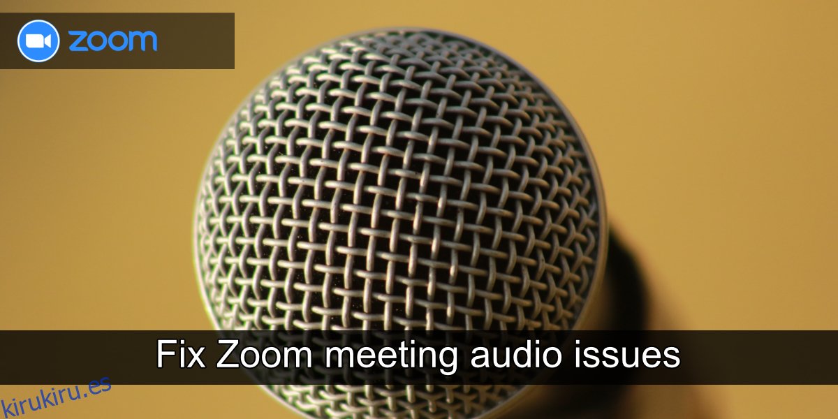 solucionar problemas de audio de reuniones de Zoom