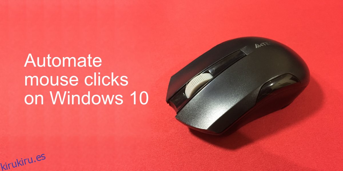 automatizar los clics del mouse en Windows 10