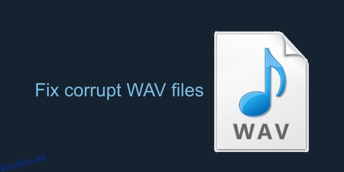 arreglar archivos WAV corruptos