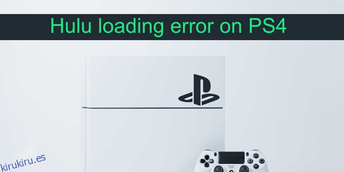 Error de carga de Hulu en PS4