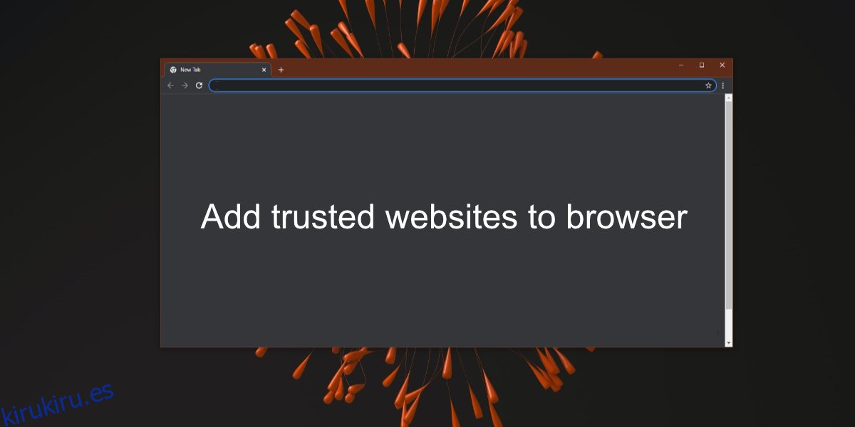 Cómo agregar sitios web confiables en un navegador