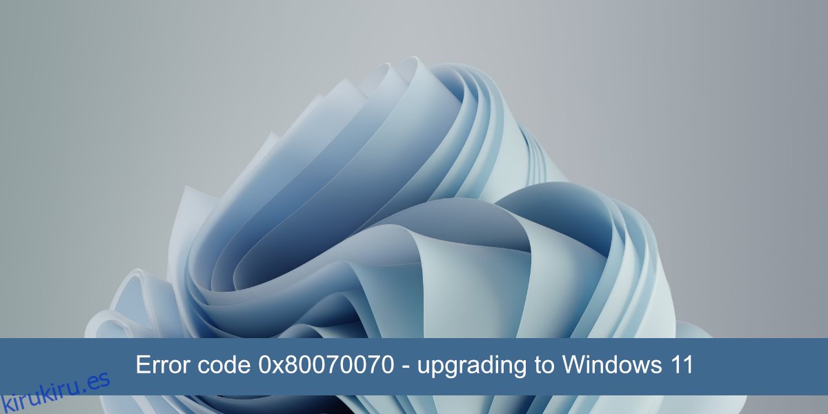 Cómo corregir el código de error 0x80070070 al actualizar a Windows 11