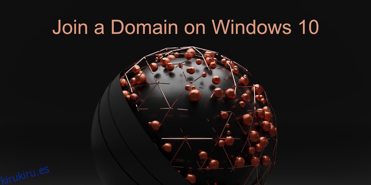 unirse a un dominio en Windows 10