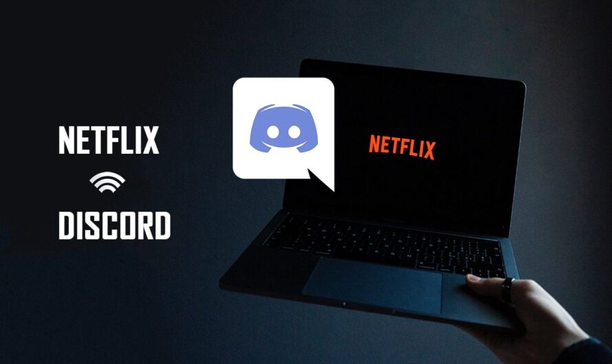 Cómo compartir la pantalla de Netflix en Discord