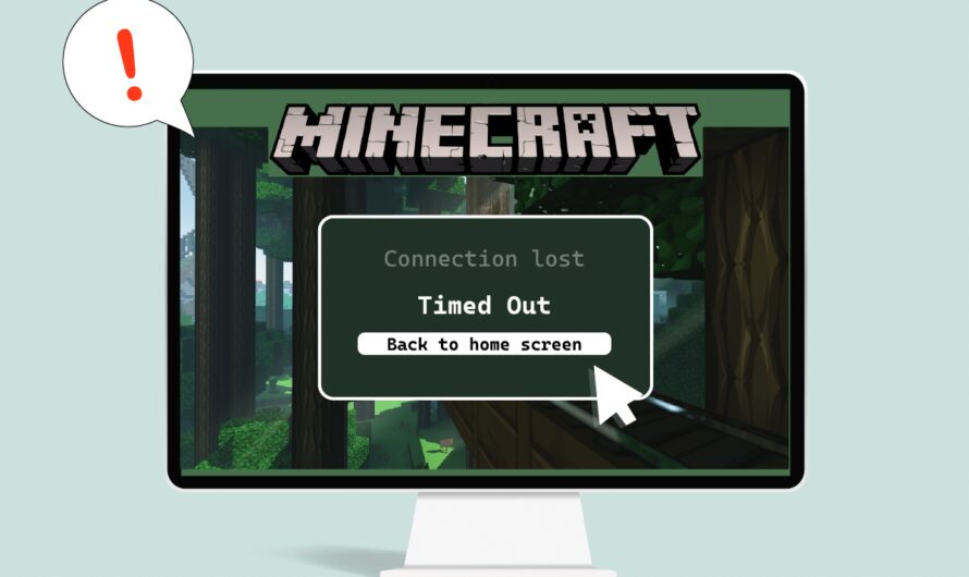 Arreglar la conexión de Minecraft agotada No hay más información Error