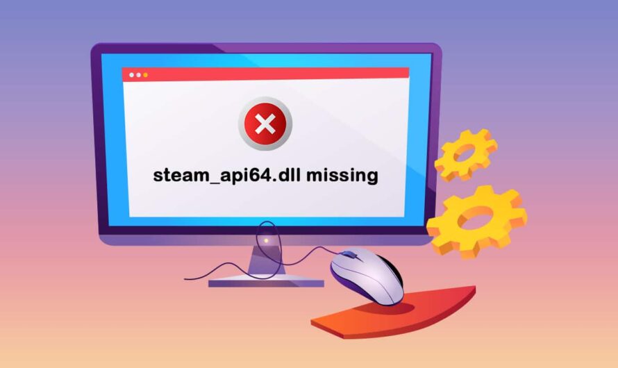 Arreglar steam_api64.dll que falta en Windows 10