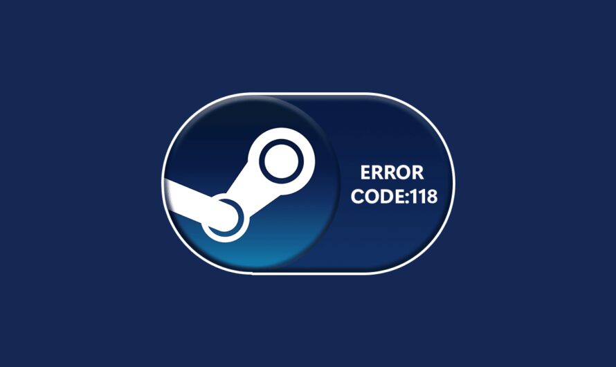 Solucionar el código de error 118 Steam en Windows 10