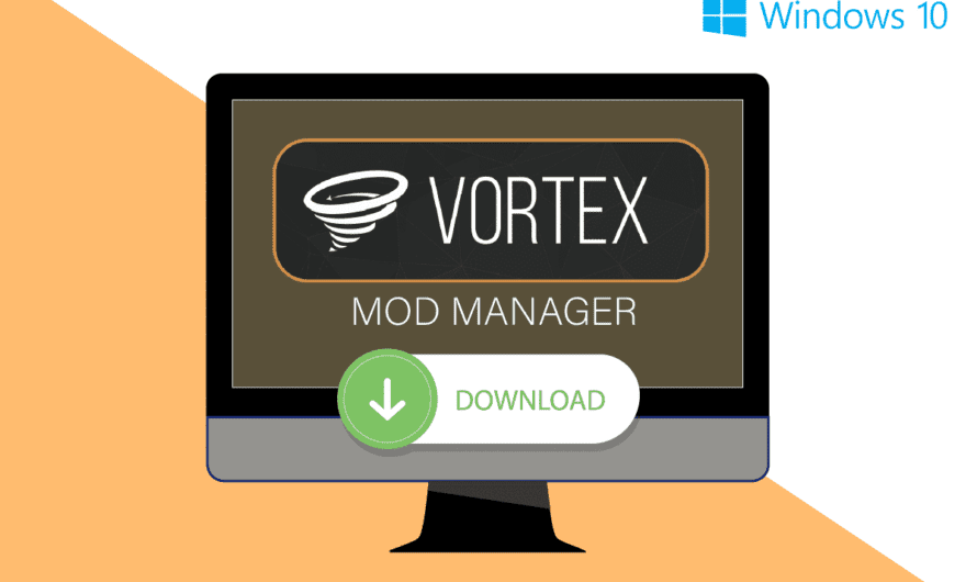 Cómo realizar la descarga de Vortex Mod Manager en Windows 10