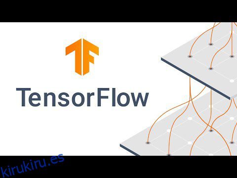 Cómo descargar, instalar y configurar Tensorflow en Windows y Linux