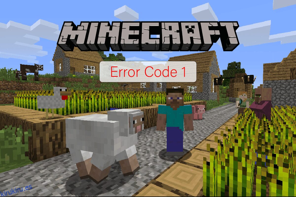 ¿Qué significa el código de error 1 en Minecraft?  Como arreglarlo